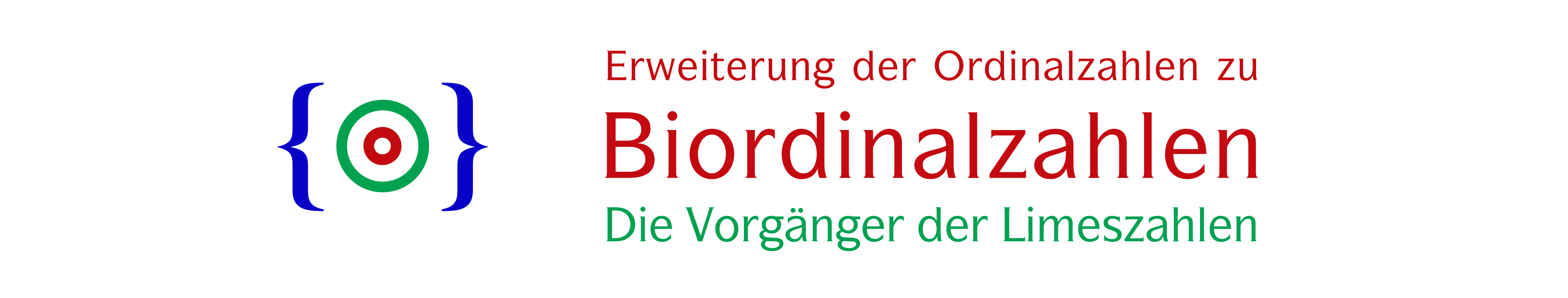 Biordinalzahlen, die Vorgänger der Limeszahlen