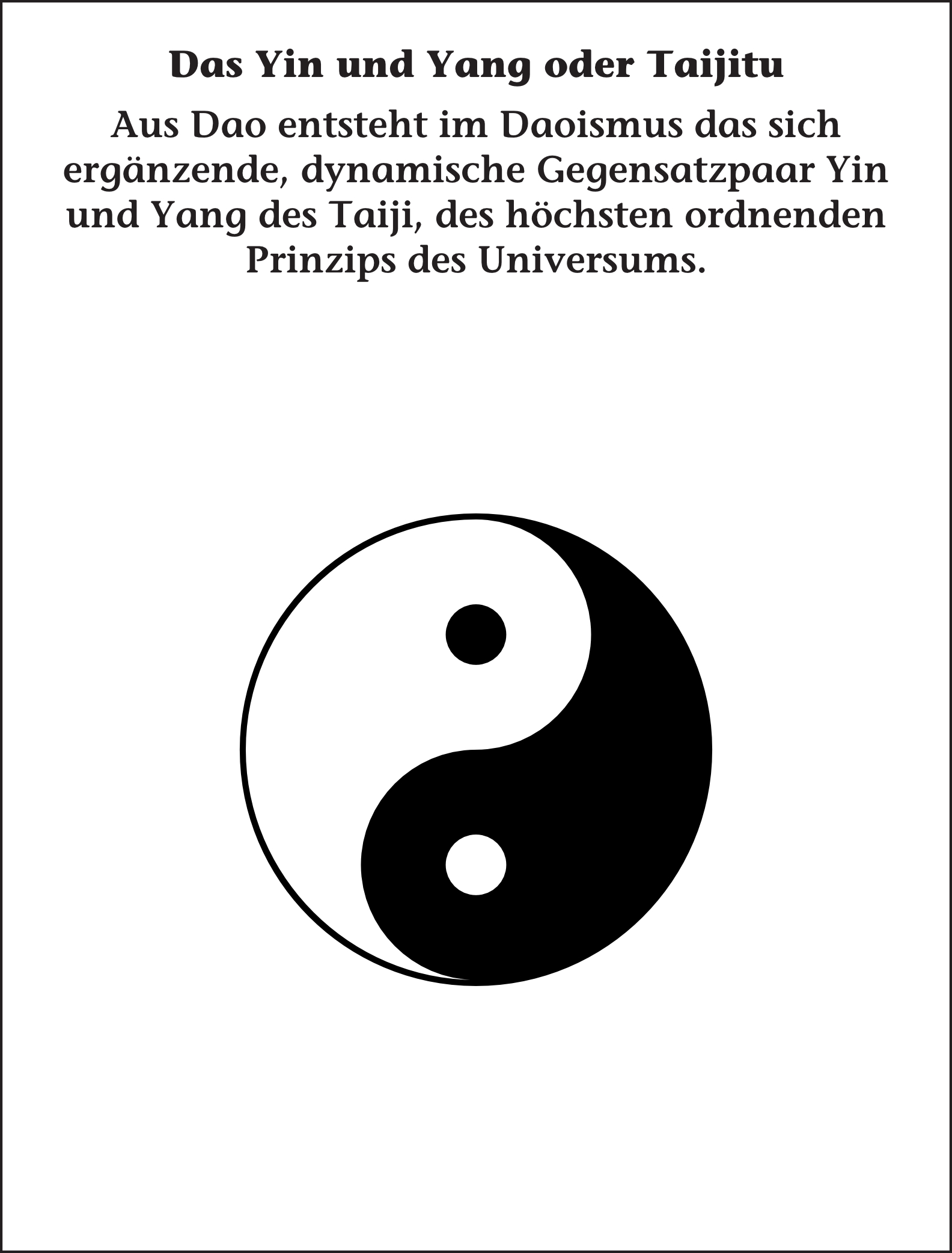 Das Yin und Yang oder Taijitu